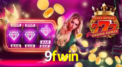 Descubra o Mundo do Cassino Online com 9fwin